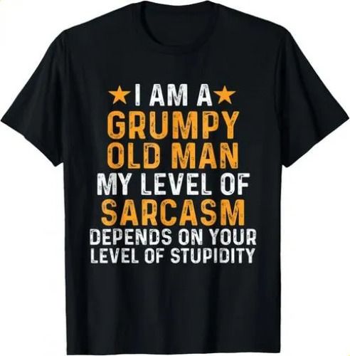 T-shirtt-shirti Am A Grumpy Old Man My Level Of Sarcasm Depehe Swing F_viptrois.com