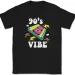 90s Vibe T-Shirt Mens Womens Tees Top Funny Party Retro Humor Party Bar Gift Tee_viptrois.com