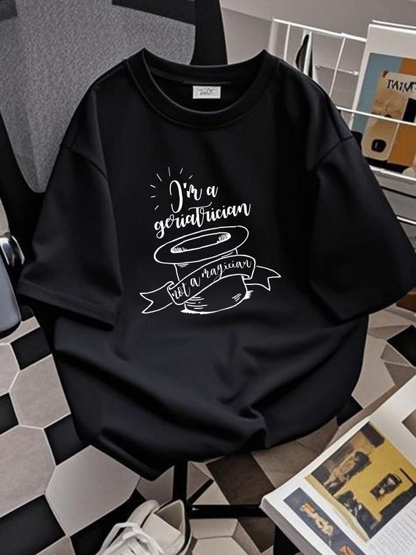 I'm A Geriatrician Not A Magician T-shirt Fashion Soft Homme Stylish Designer Clothes Graphic Casual Top For Everyday Wear Versatile Slightly_viptrois.com