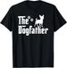 T-shirtt-shirtthe Dogfather Tee Fathers Day Gift Dad - Dog LPeace Love_viptrois.com