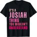 T-shirts: A Thing You 2026 Wouldn't Understand Josiah Vi_viptrois.com