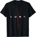 T-shirtt-shirtsurfing Apparel - Surfer Surf 2026 Gift Unisex_viptrois.com