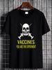 Anti Mandatory Vaccine Or Vax Experiment T-Shirt Designer Clothes Versatile Homme Soft Streetwear Top For Everyday Wear Summer Stylish Slightly_viptrois.com