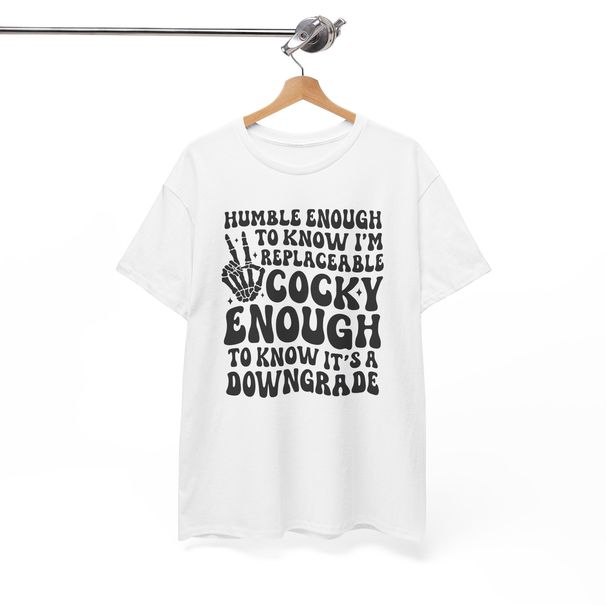 Humble Enough To Know T-Shirt Mens Womens Tees Top | Everyday Wearable Fun_viptrois.com