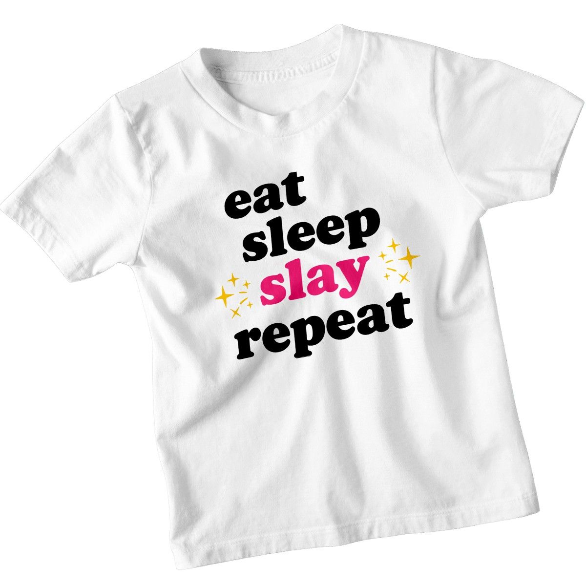 Eat Sleep Slay Repeat Empowerment Slogans Girls 100% Cotton T-shirt Mens Tees Top Cool Daily Routine_viptrois.com