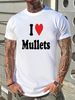 I Love Mullets Shirt , I Heart Mullets T-shirt Mullets Lovers Tee All Sizes Slightly Summer Top For Everyday Wear Unisex Fashion Stylish Casual_viptrois.com