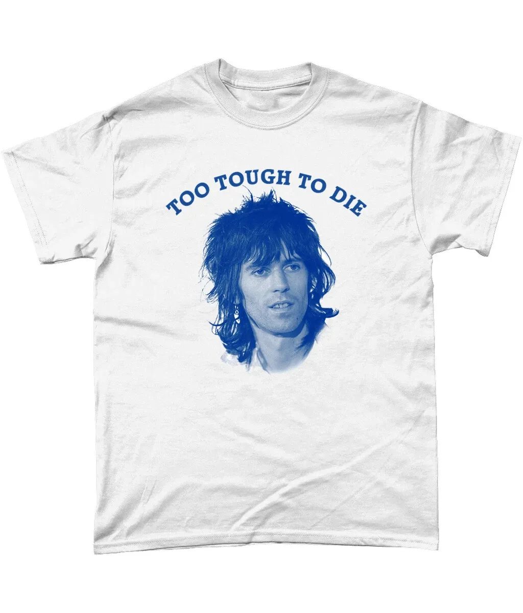 Keith Richards T Shirt Mens Womens Tees Top Too Tough To Die_viptrois.com