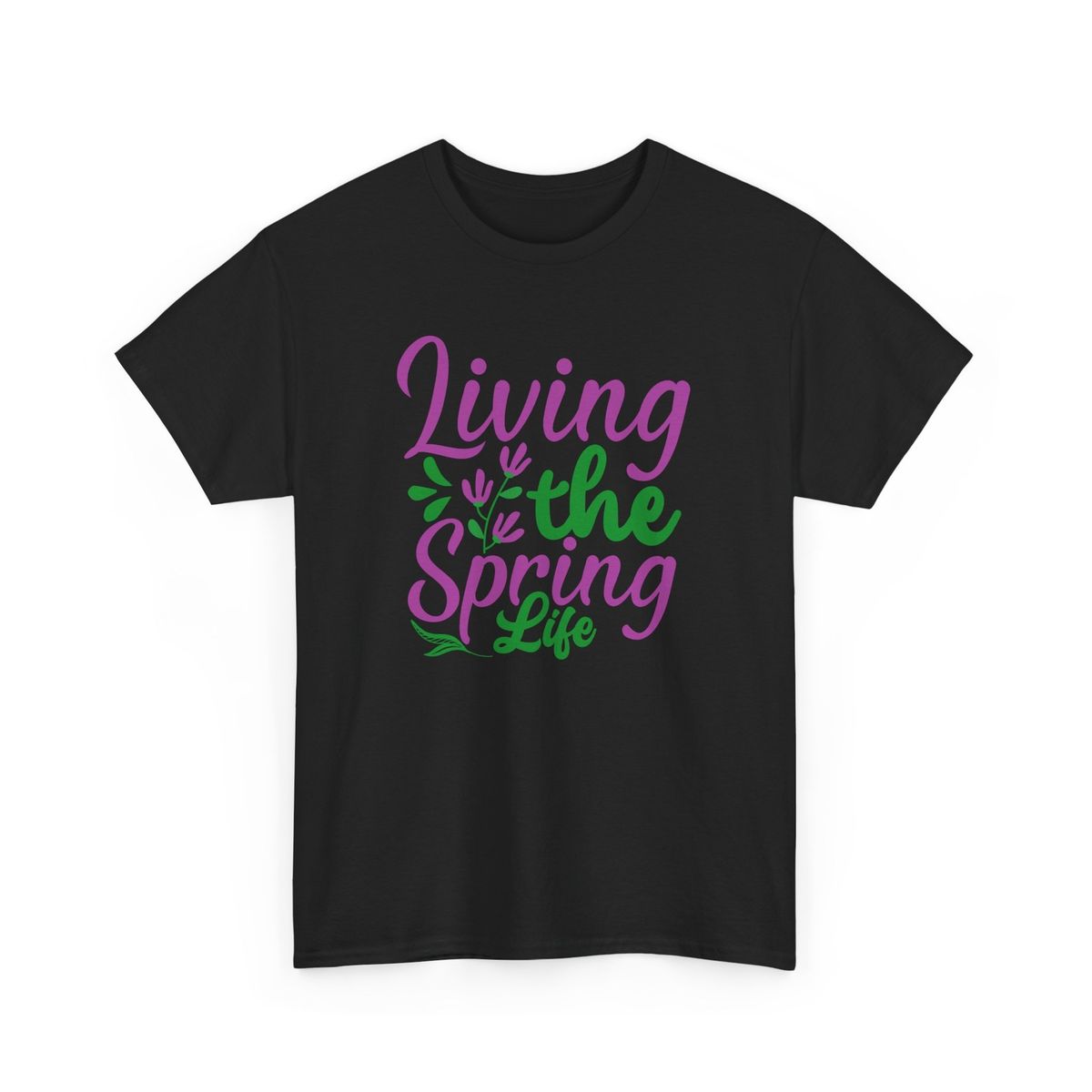Botanical Spring T-Shirt Mens Womens Tees Top | Fresh Flowers Garden Lover | Livin The Spring Life_viptrois.com
