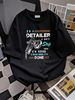 I'm A Car Detailer I Don't Stop When I'm Tired Auto Detailing T-Shirt Unisex NEW Comfortable Casual Designer Clothes Summer Breathable Graphic_viptrois.com