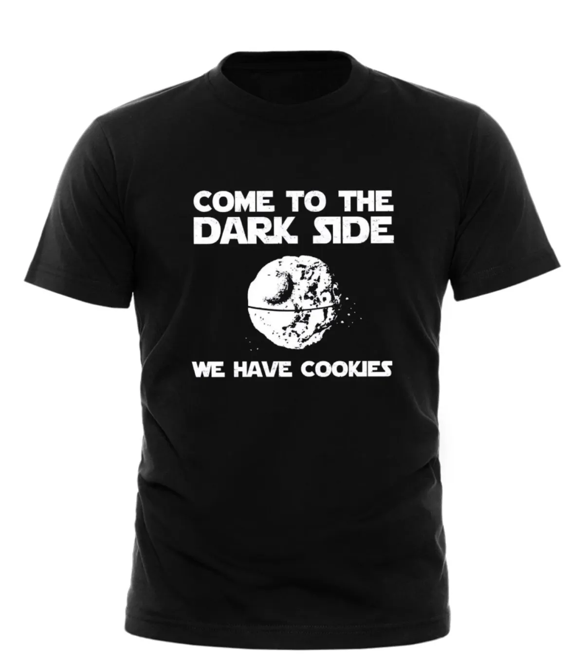 Come To The Dark Side We Have Cookies TSHIRT Sci Fi Funny Birthday Gift All Size_viptrois.com
