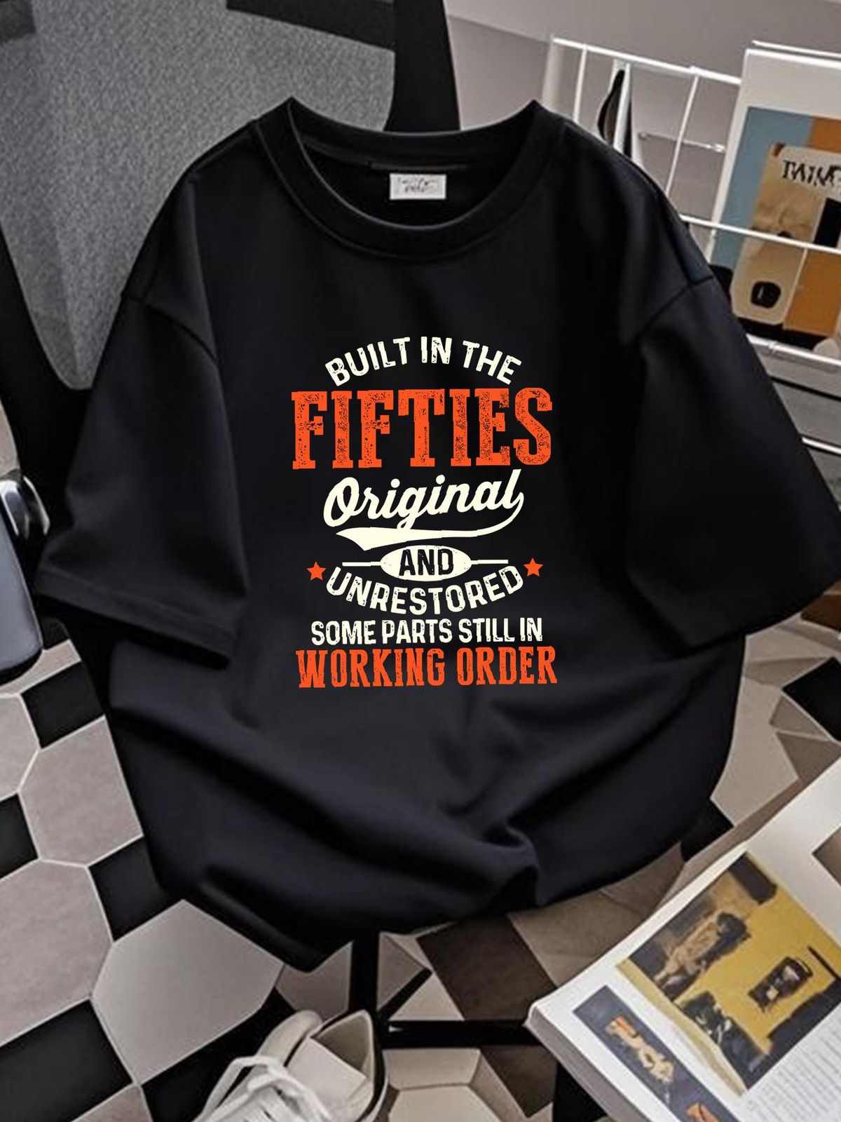 NEW Built In The Fifties Original And Unrestored Funny Birthday T-Shirt S-3XL Unisex Summer Casual Fashion Graphic Homme Stretched Breathable_viptrois.com