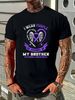 Overdose Awareness T Shirt In Memory Of Brother Purple Ribbon Graphic Homme Summer Comfortable Stylish Soft Versatile Stretched Fashion Breathable_viptrois.com