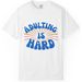 Adulting Es Una Dura.| Camiseta Divertida, Regalo Para Mujeres Y Hombres, Graduación, Camiseta Gráfica Con Amante De_viptrois.com