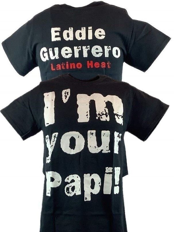 Eddie Guerrero Im Your Papi Latino Heat Mens Black 100% Cotton T-shirt Mens Tees Top_viptrois.com