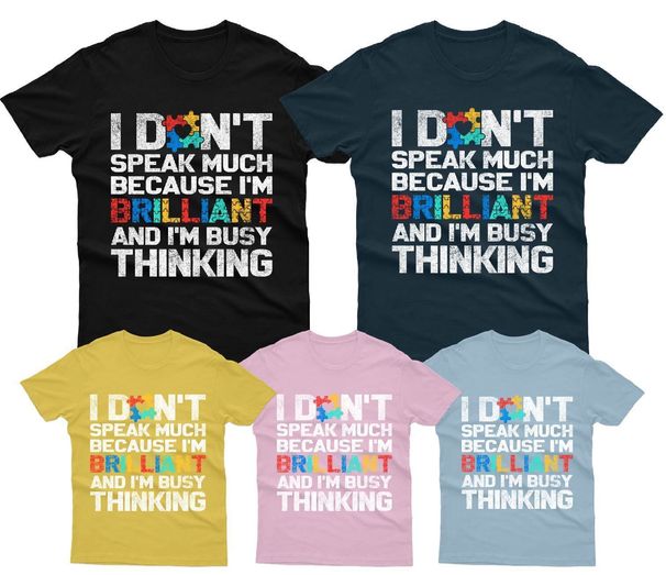 I Dont Speak Much Autism Awareness Day Promoting Love Acceptance T-Shirt Mens Womens Tees Top #AD2_viptrois.com