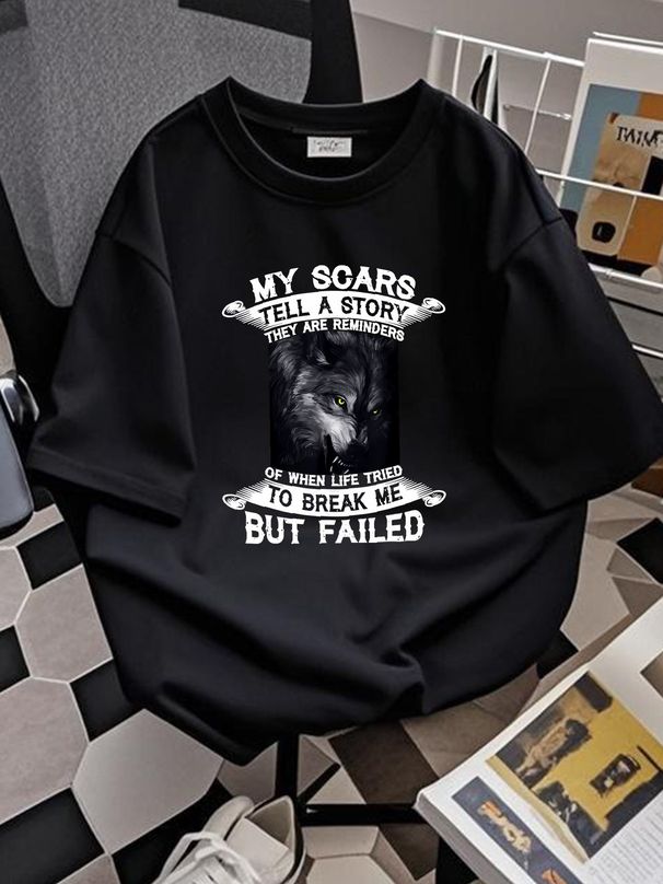 Wolf My Scars Tell A Story They Are Reminders T Shirt Size S-5XL Homme Graphic Versatile Summer Stylish Soft Casual Unisex Fashion Stretched_viptrois.com