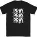 Pray On It Over It Through It T-Shirt Mens Womens Tees Top Christian Jesus Praise Worship God Tee_viptrois.com