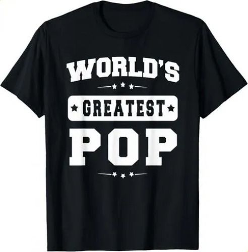 T-shirtworld_s Greatest Pop 2026 Father_s Day Gifts Grandpa Men T_viptrois.com