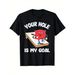 Tu Agujero Es Mi Objetivo, Camiseta Satira Bolsa De Frijoles Cornhole_viptrois.com