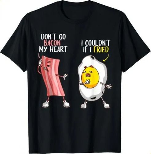 T-shirtt-shirtfunny Don_t Go My Heart Cool 2026 Bacon And E_viptrois.com