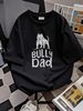 American Bully T Shirt Dog Parent Dad Fashion Top For Everyday Wear Soft Casual Streetwear Slightly Versatile Stylish Stretched Homme Graphic_viptrois.com