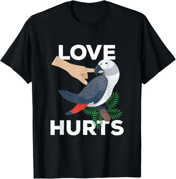 Love Hurts African Grey Parrot Biting Funny Gift T-Shirt Mens Womens Tees Top_viptrois.com