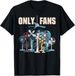 T-shirtfunny Joke Art 2026 Womens Only Fans J_viptrois.com
