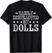 T-shirteasily Distracted By 2026 - Funny Dolls Lover Gift UPilot_viptrois.com