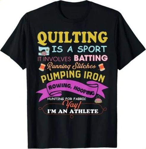 T-shirtquilting Is A Sport Funny Quilt Sayings 2026 Sewer Quilter_viptrois.com