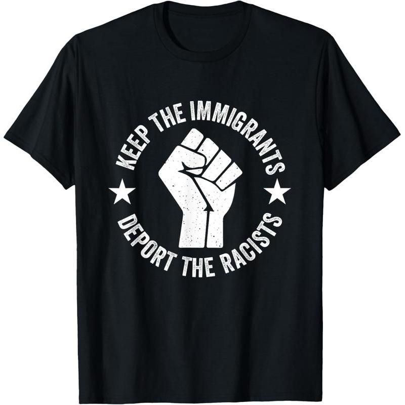 Camiseta Algodón Manga Corta Casual Verano, Mantén Inmigrantes, Deporta A Los Racistas, Igualdad De Derechos Humanos_viptrois.com