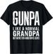 T-shirtgunpa 2026 Like A Normal Grandpa But More Fun And Owns Gun_viptrois.com