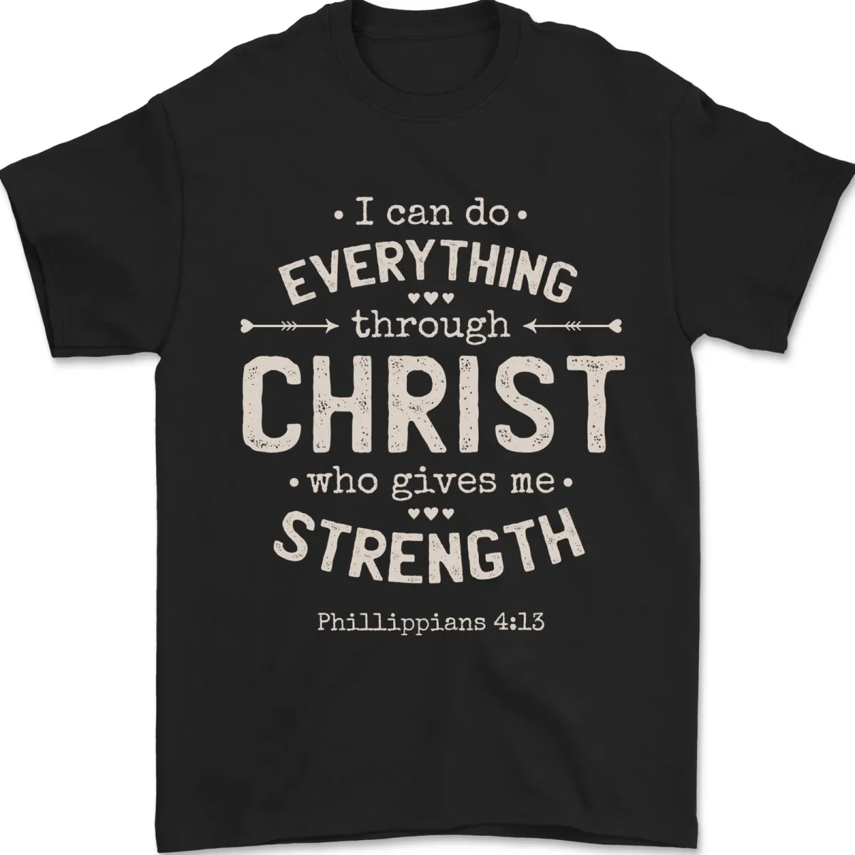 Christ Gives Me Strength Christian Jesus God Mens T-Shirt Mens Womens Tees Top 100% Cotton_viptrois.com