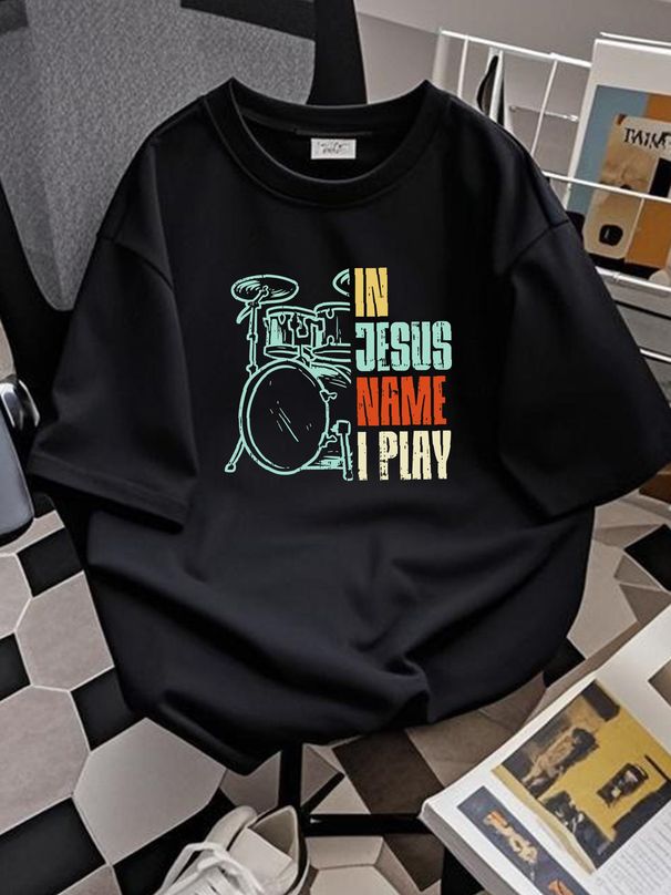 Jesus Name I Play Drums God Drumming Music Christian Drummer T Shirt Unisex Versatile Top For Everyday Wear Soft Designer Clothes Stretched Casual_viptrois.com
