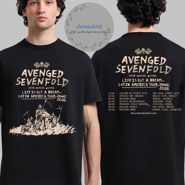 Avenged Sevenfold Life Is But A Dream Latin America Tour 2026 100% Cotton T-shirt Mens Womens Tees Top_viptrois.com