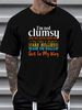 Im Not Clumsy Just The Floor Hates Me Funny T-Shirt Fashion Top For Everyday Wear Stylish Summer Breathable Streetwear Casual Comfortable Soft_viptrois.com