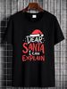 Dear Santa I Can Explain Hat Christmas Bad Behavior Ladies' Crewneck T-Shirt Streetwear Soft Homme Summer Comfortable Stylish Stretched Slightly_viptrois.com