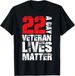 T-shirtt-shirt22 A Day Veteran Lives Matter Suicide Awarenes_viptrois.com