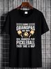 NEW LIMITED Funny Pickleball Design For Men Grandpa Pickleball Player T-Shirt Streetwear Fashion Slightly Soft Versatile Stylish Comfortable_viptrois.com