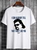 Eastbound & Down Kenny Powers I Can Already Tell White T-shirt Stretched Fashion Homme Summer Soft Breathable Comfortable Casual_viptrois.com
