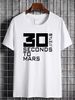 30 Seconds To Mars Tshirt - Unisex Jersey Short Sleeve Tee Stretched Versatile Streetwear Designer Clothes Comfortable Slightly Summer Fashion_viptrois.com