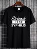 NEW LIMITED Not Syphilis Funny Post Surgery Gag Gifts Get Well Soon Gift T-Shirt Summer Versatile Unisex Slightly Casual Graphic Fashion Soft_viptrois.com