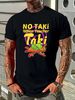 T Shirt Gift Back To School No Taki When Teacher Taki Fashion Summer Stylish Streetwear Graphic Designer Clothes Soft Comfortable Versatile Unisex_viptrois.com