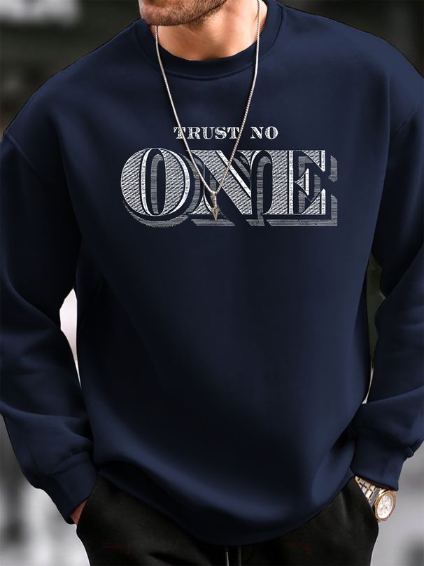 Men's Loose Casual Fashion TRUST NO ONE Print Round Neck Long Sleeved Sweatshirt Suitable For Autumn And Winter Wear_viptrois.com