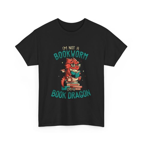 I'm Not A Bookworm I'm A Book Dragon Shirt_viptrois.com