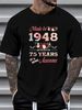 Made In 1948 Limited Edition 75 Years Of Being Awesome Birthday T-Shirt Womens, Top For Everyday Wear Homme Unisex Slightly Streetwear Comfortable_viptrois.com