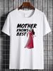 Gothel Mother Knows Best Shirt, Tangled T-Shirt, Mother'S Day Gift, Tangled Tee Comfortable Casual Graphic Slightly Stylish Breathable Streetwear_viptrois.com