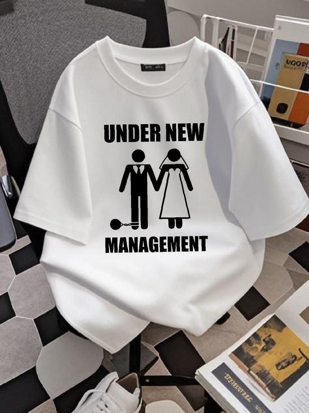 Under New Management Marriage T-Shirt S-2XL Top For Everyday Wear Graphic Stretched Comfortable Slightly Unisex Soft Fashion Breathable_viptrois.com