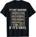 T-shirtt-shirtit_s Not Hoarding If It_s 2026 Funny Vinyl Re_viptrois.com