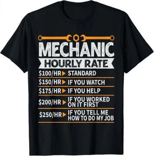T-shirtfunny Hourly 2026 Rate - Future Mechanic Gift U_viptrois.com