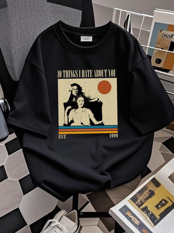 10 Things I Hate About You T Shirt Movie Vintage Midcentury MinimalisT Soft Comfortable Fashion Graphic Versatile Designer Clothes Streetwear_viptrois.com